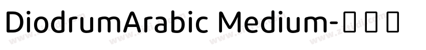DiodrumArabic Medium字体转换 DiodrumArabic Medium字体转换
